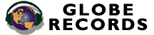 GLOBE Records site for ordering Lps & CDs