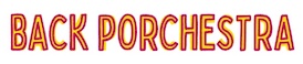 Back pOrchEstra